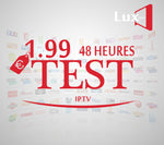 TEST IPTV 48 HEURES - Luxpro-iptv